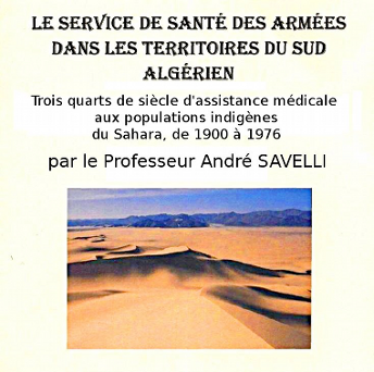  Le Service de santé des
                          Armées dans les territoires du sud algérien 